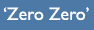 Zero Zero